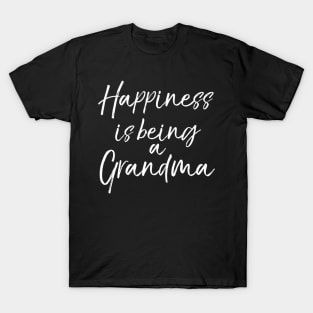 Mother'S Day'S Happiness Is Being A Grandma T-Shirt